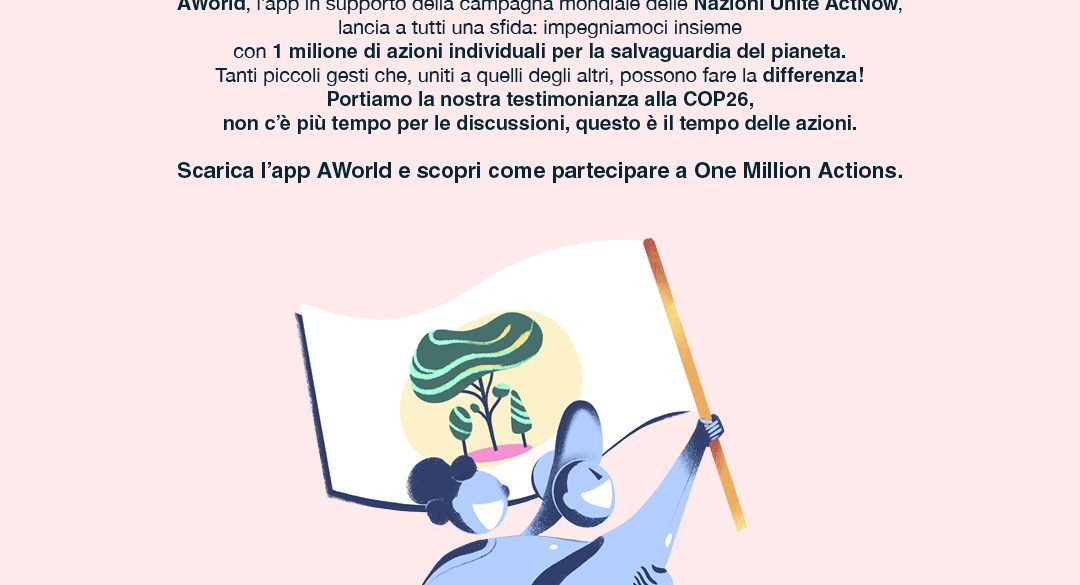 La sfida One Million Actions di AWorld invita a compiere azioni per il clima