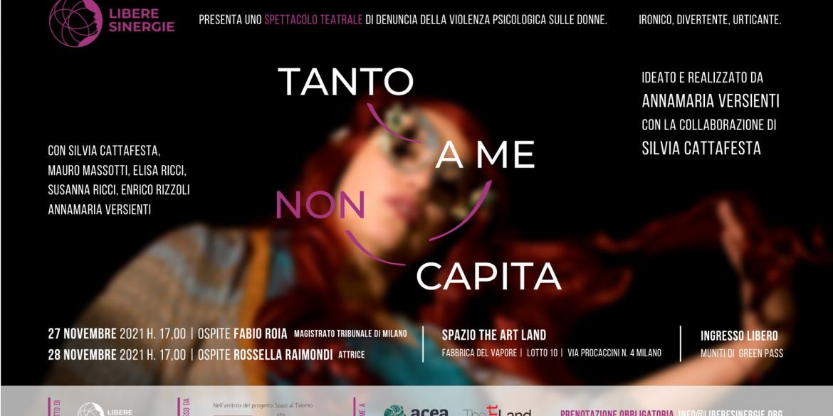 La locandina di 'Tanto a me non capita', spettacolo teatrale sulla violenza psicologica sulle donne