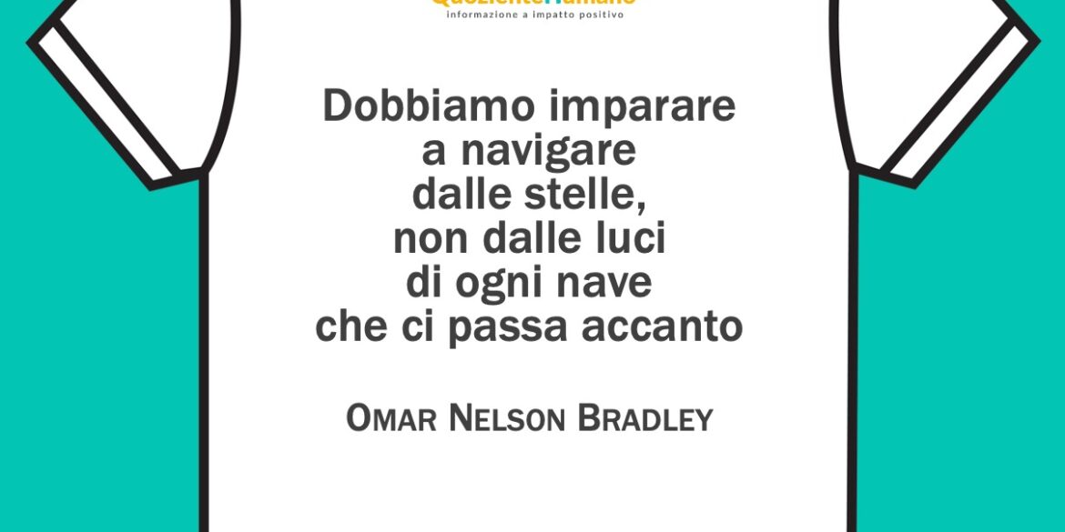 Frase sulla maglietta Omar Nelson Bradley